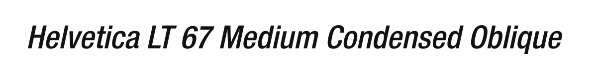 Helvetica LT 67 Medium Condensed Oblique original font preview