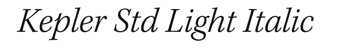Kepler Std Light Italic original font preview