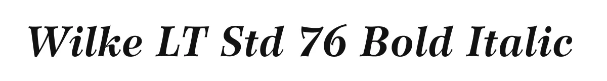 Wilke LT Std 76 Bold Italic original font preview