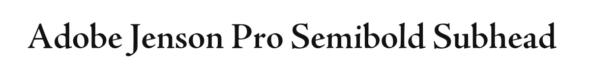 Adobe Jenson Pro Semibold Subhead original font preview