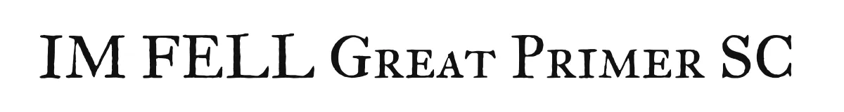 IM FELL Great Primer SC original font preview