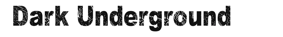 Dark Underground original font preview