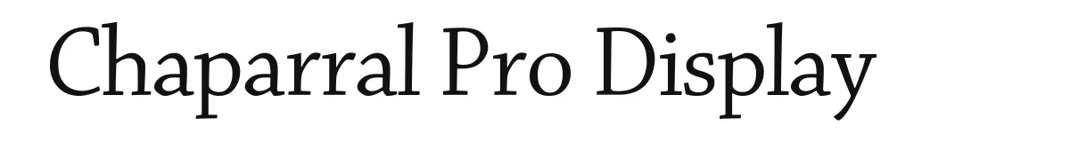 Chaparral Pro Display original font preview