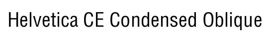 Helvetica CE Condensed Oblique