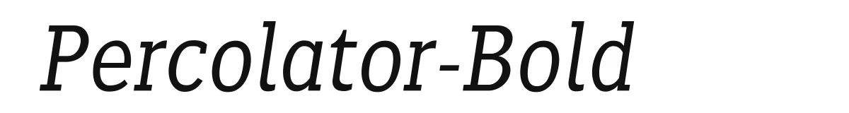 Percolator-Bold font preview