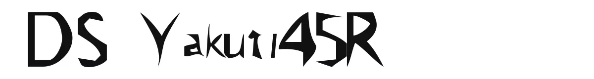 DS Yakuti45R original font preview