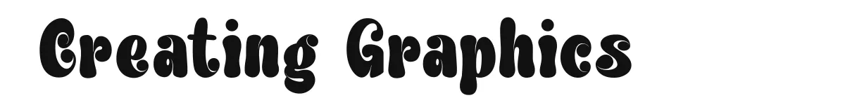 Creating Graphics original font preview