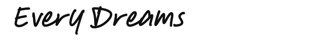 Every Dreams font preview