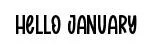 Hello January
