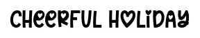 Cheerful Holiday