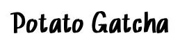 Potato Gatcha font preview