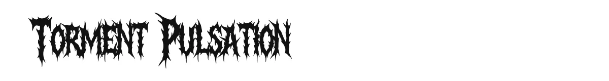 Torment Pulsation original font preview