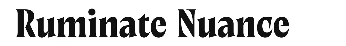 Ruminate Nuance original font preview