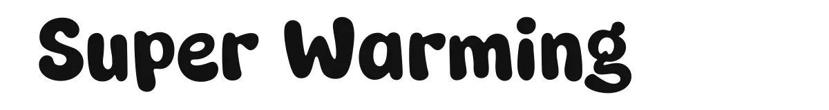 Super Warming font preview