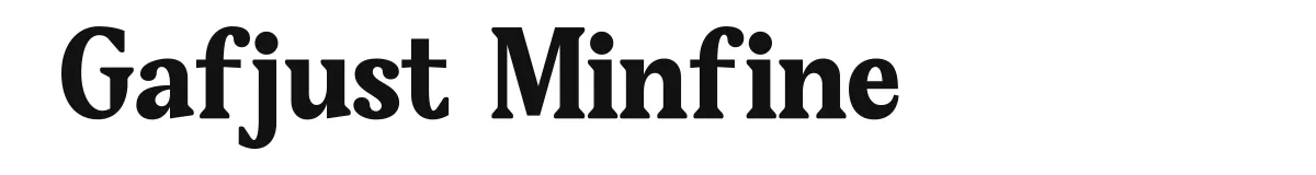Gafjust Minfine original font preview