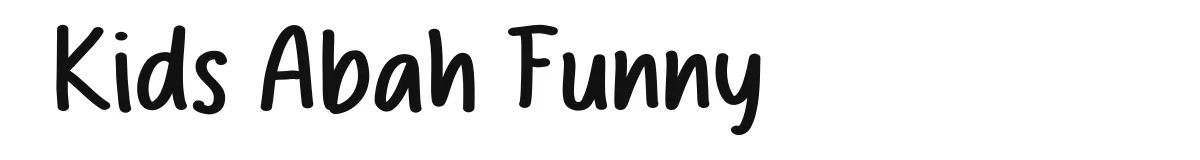 Kids Abah Funny font preview