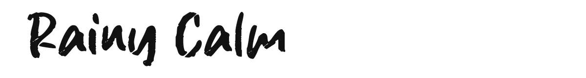 Rainy Calm font preview