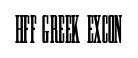 HFF Greek ExCon original font preview