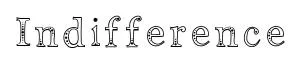 Indifference original font preview