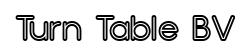 Turn Table BV original font preview
