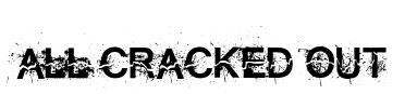 All Cracked Out original font preview