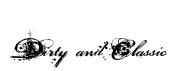 Dirty and Classic original font preview