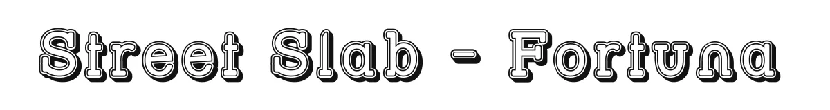 Street Slab - Fortuna original font preview