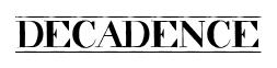 decadence Dindrkcm preview