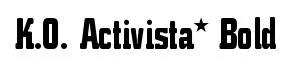 K.O. Activista* Bold