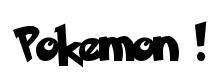 Pokemon ! original font preview