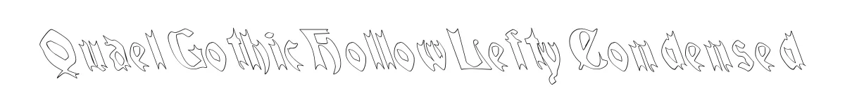 QuaelGothicHollowLeftyCondensed original font preview