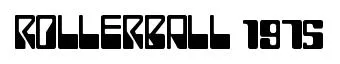 ROLLERBALL 1975 original font preview