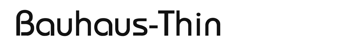 Bauhaus-Thin original font preview
