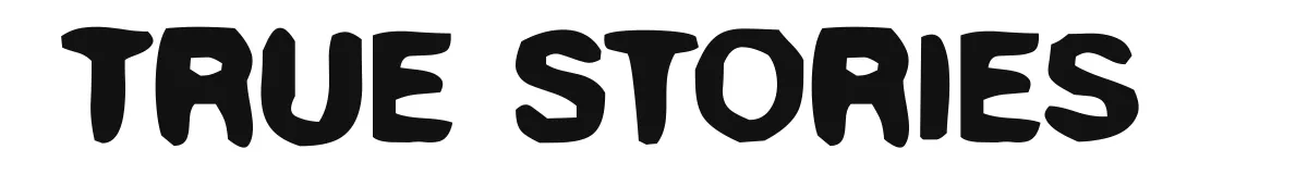 True Stories original font preview