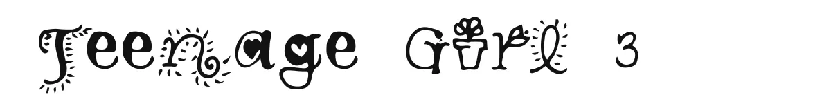 Teenage Girl 3 original font preview