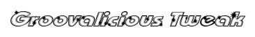 Groovalicious Tweak original font preview