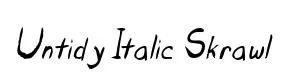 Untidy Italic Skrawl