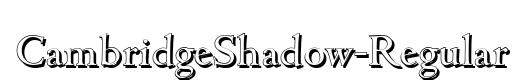 CambridgeShadow-Regular