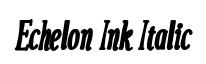 Echelon Ink Italic
