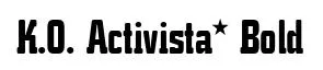 K.O. Activista* Bold