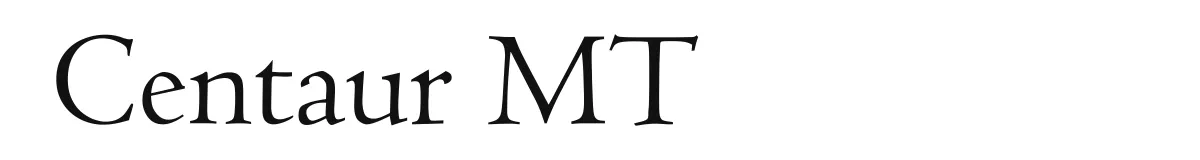 Centaur MT original font preview