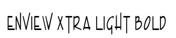 Enview Xtra Light Bold