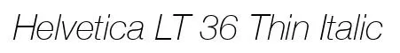 Helvetica LT 36 Thin Italic