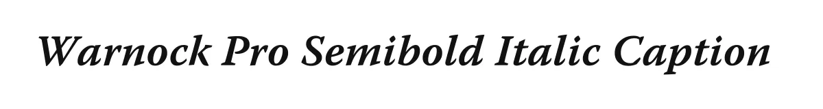 Warnock Pro Semibold Italic Caption original font preview