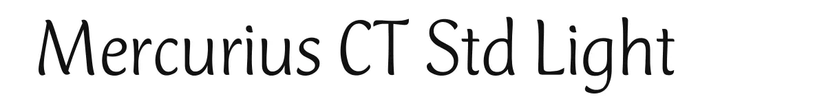 Mercurius CT Std Light original font preview