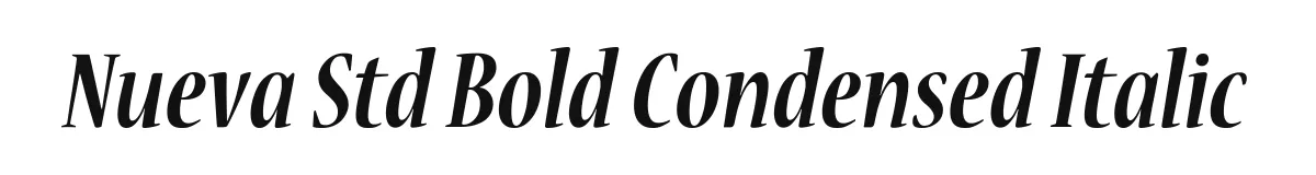 Nueva Std Bold Condensed Italic original font preview