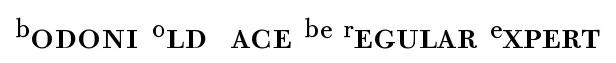 Bodoni Old Face BE Regular Expert