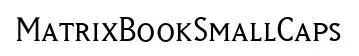 MatrixBookSmallCaps