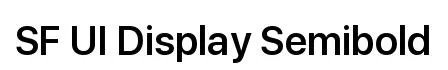 SF UI Display Semibold
