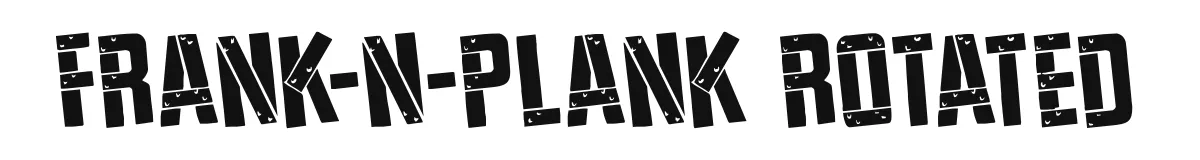Frank-n-Plank Rotated font preview